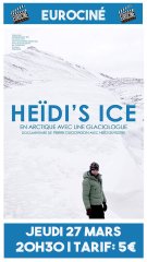 Affiche : SOIREE EUROCINE I HEIDI'S ICE