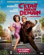 Affiche : C'était mieux demain