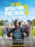 Affiche : OPERATION PORTUGAL 2 : LA VIE DE CHATEAU