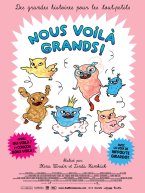 Affiche : Nous voilà grands !