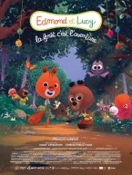 Affiche : Edmond et Lucy - La Forêt, c'est l'aventure