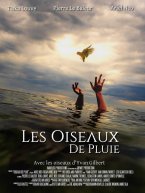 Affiche : Les Oiseaux de Pluie