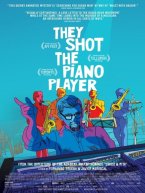 Affiche : They Shot The Piano Player