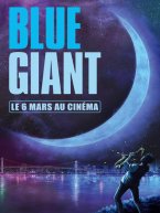 Affiche : Blue Giant