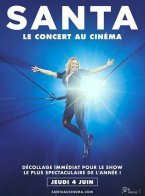 Affiche : SANTA LE CONCERT AU CINEMA