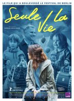 Affiche : Seule la vie