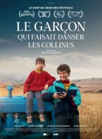 Affiche : Le Garçon qui faisait danser les collines