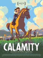 Affiche : Calamity, une enfance de Martha Jane Cannary
