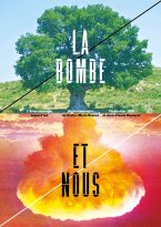 Affiche : La Bombe et nous