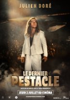 Affiche : JULIEN DORE LE DERNIER PESTACLE