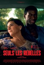 Affiche : Seuls les rebelles