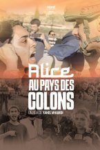 Affiche : Alice au pays des colons