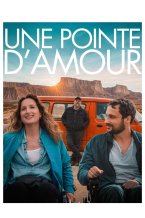 Affiche : Une pointe d'amour