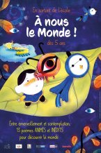 Affiche : En sortant de l'école, à nous le monde !